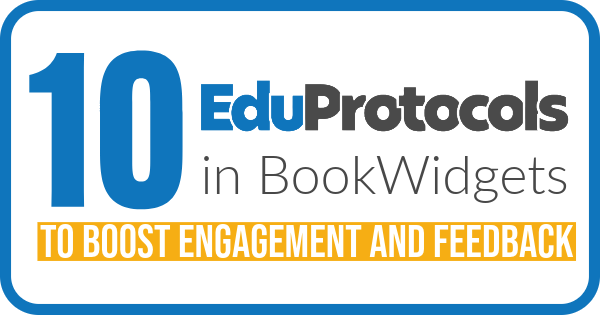 10 EduProtocols in BookWidgets